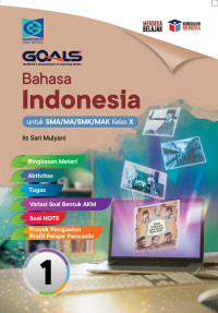 BUKU GOALS BAHASA INDONESIA KELAS 10 KURIKULUM MERDEKA