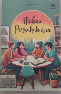 MAKNA PERSAHABATAN