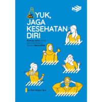 YUK JAGA KESEHATAN DIRI